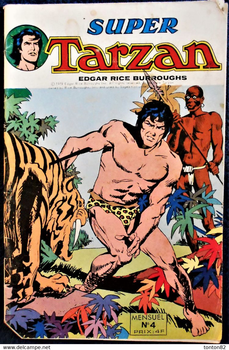 Super Tarzan - Mensuel N° 4 - Sagédition - ( 1979 ) . - Tarzan