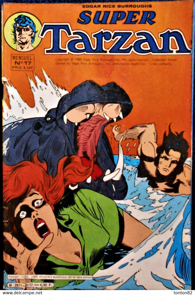 Super Tarzan - Mensuel N° 17 - Sagédition - ( 1980 ) . - Tarzan