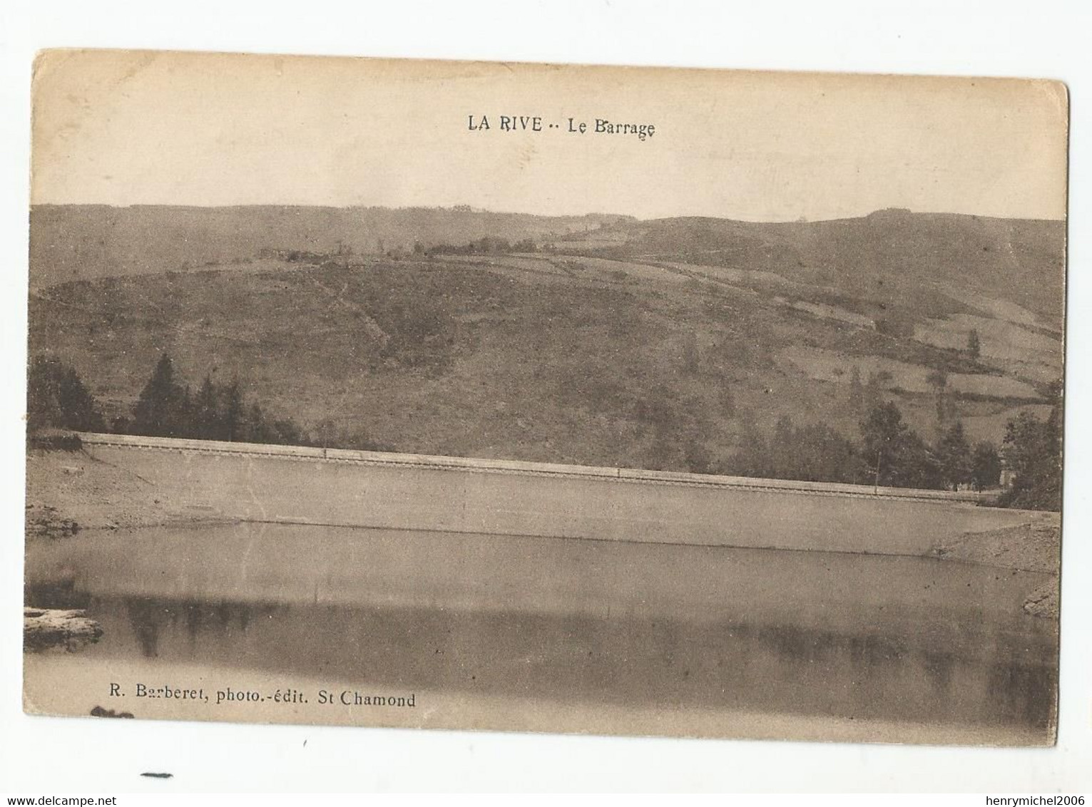 42 Loire La Rive Le Barrage Ed Photo  Barberet St Chamond - Saint Chamond