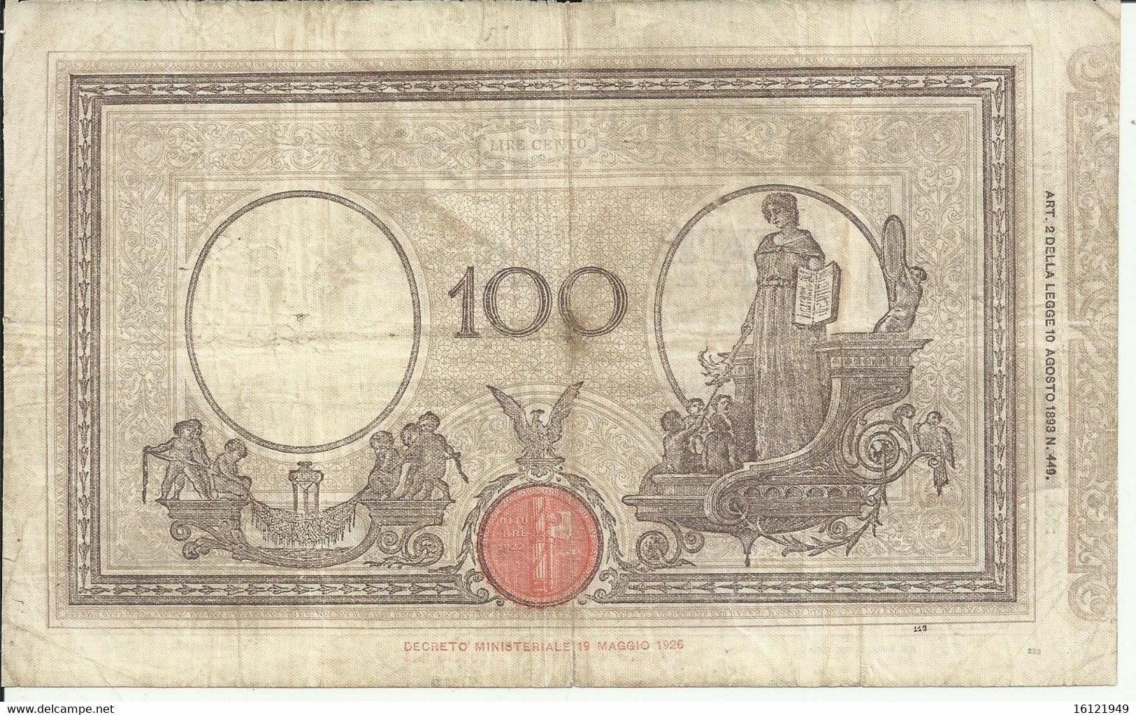 Z207 - 100 LIRE 2/06/1928 - 100 Lire