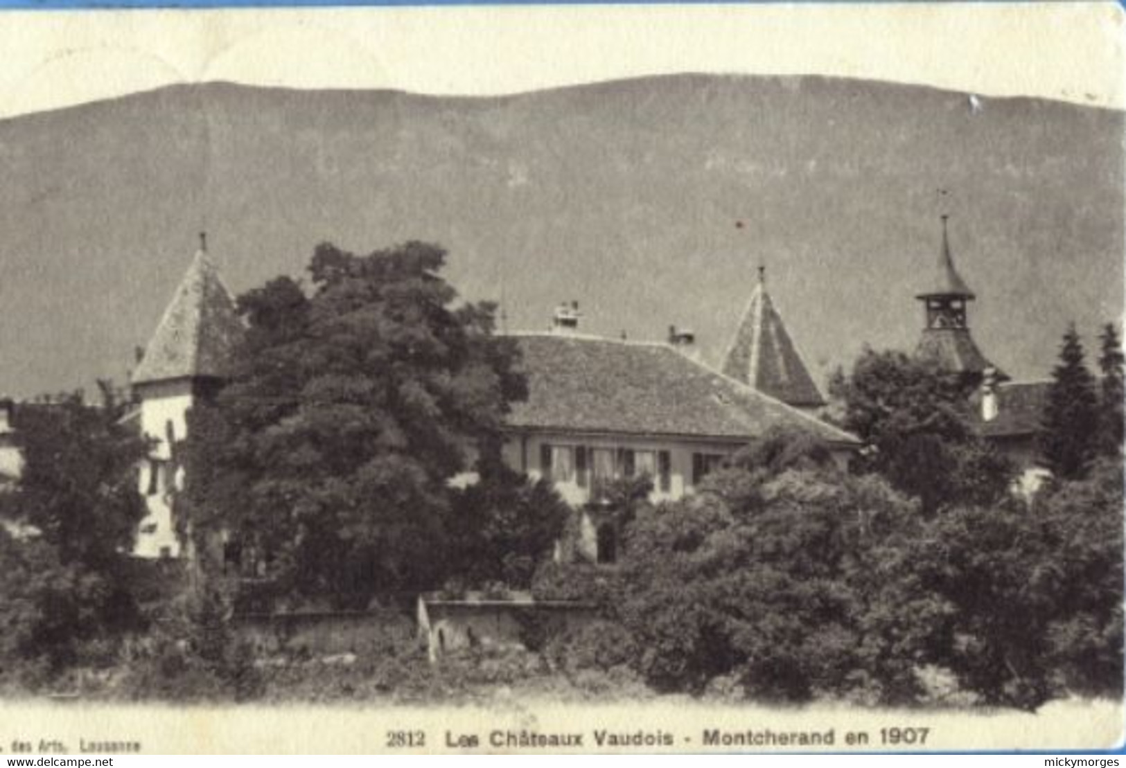 PAL 2812 Les Châteaux Vaudois Montcherand En 1907 - Montcherand