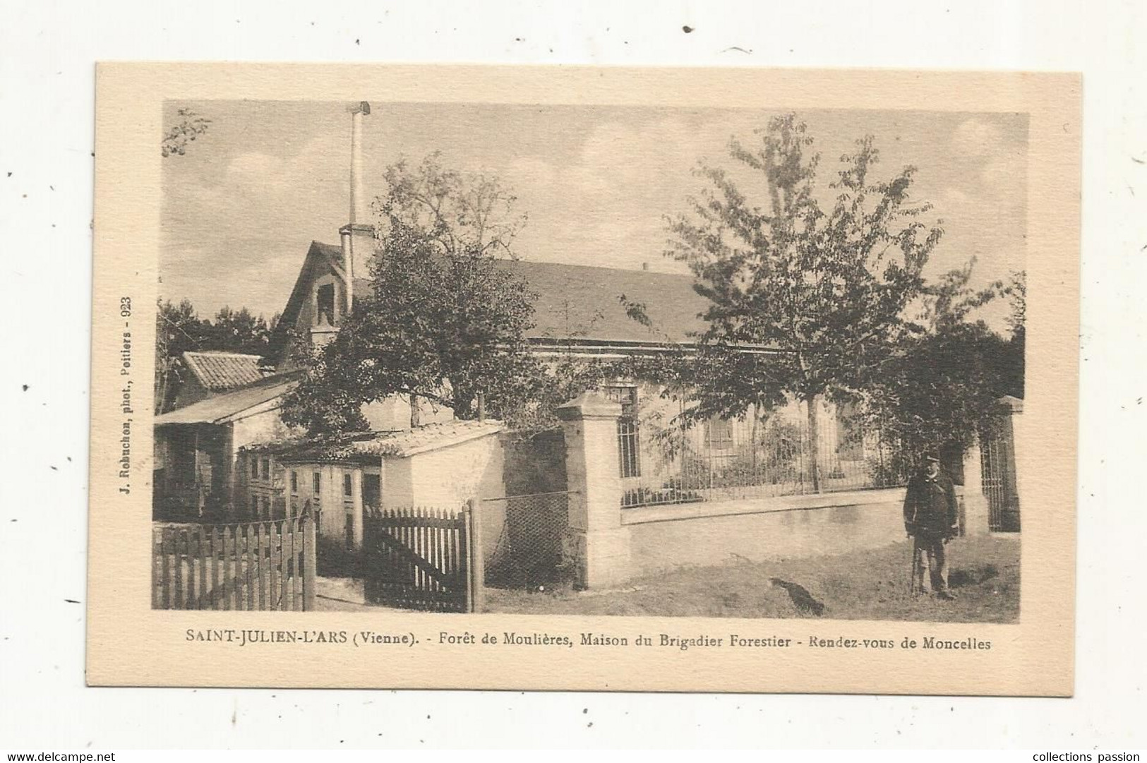 Cp, 86, SAINT JULIEN L'ARS , Forêt De MOULIERES,maison Du Brigadier FORESTIER,rendez Vous De MONCELLES, Vierge - Saint Julien L'Ars