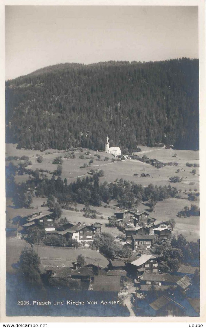 Fiesch - Und Kirche Von Aernen        Ca. 1930 - Ernen