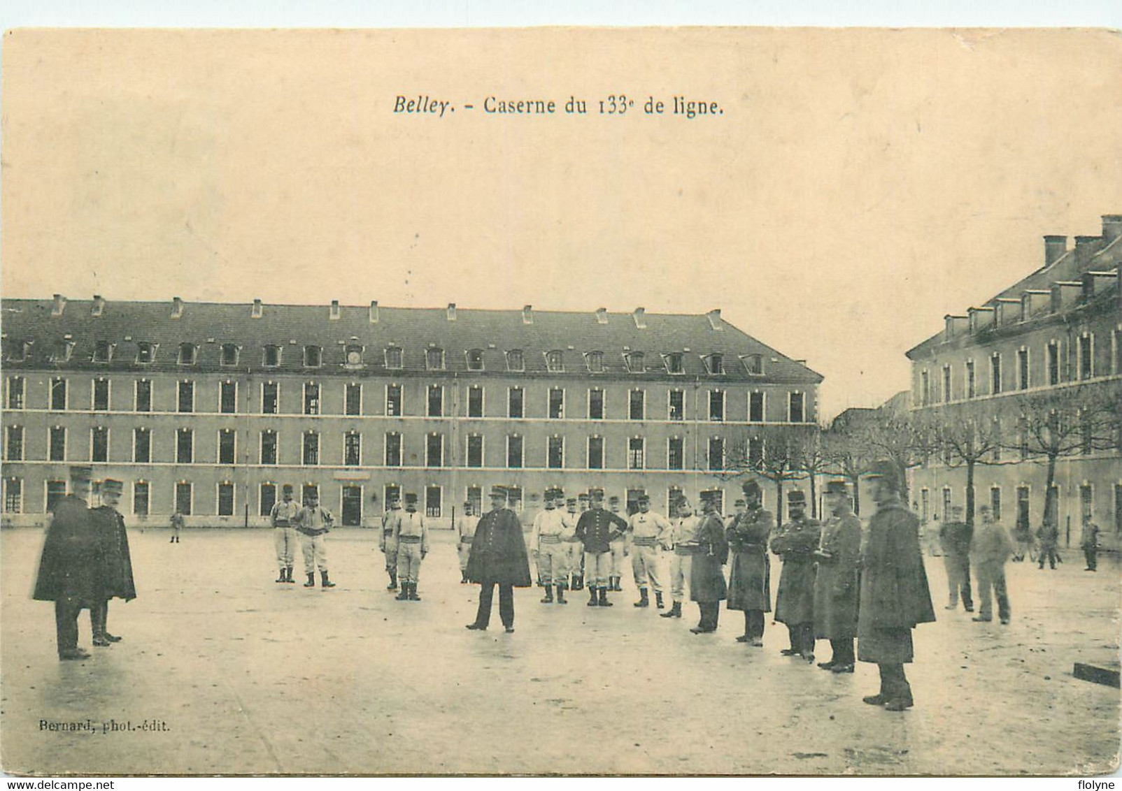 Belley - La Caserne Du 133ème Régiment De Ligne - Militaria - Belley