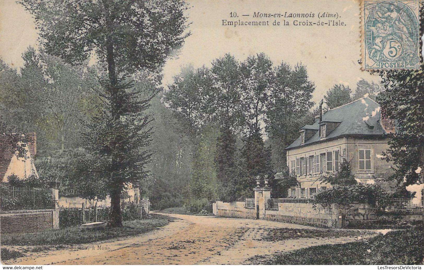 CPA - 02 - Mons En Laonnois - Emplacement De La Crois De L'Isle - Colorisée - Autres & Non Classés