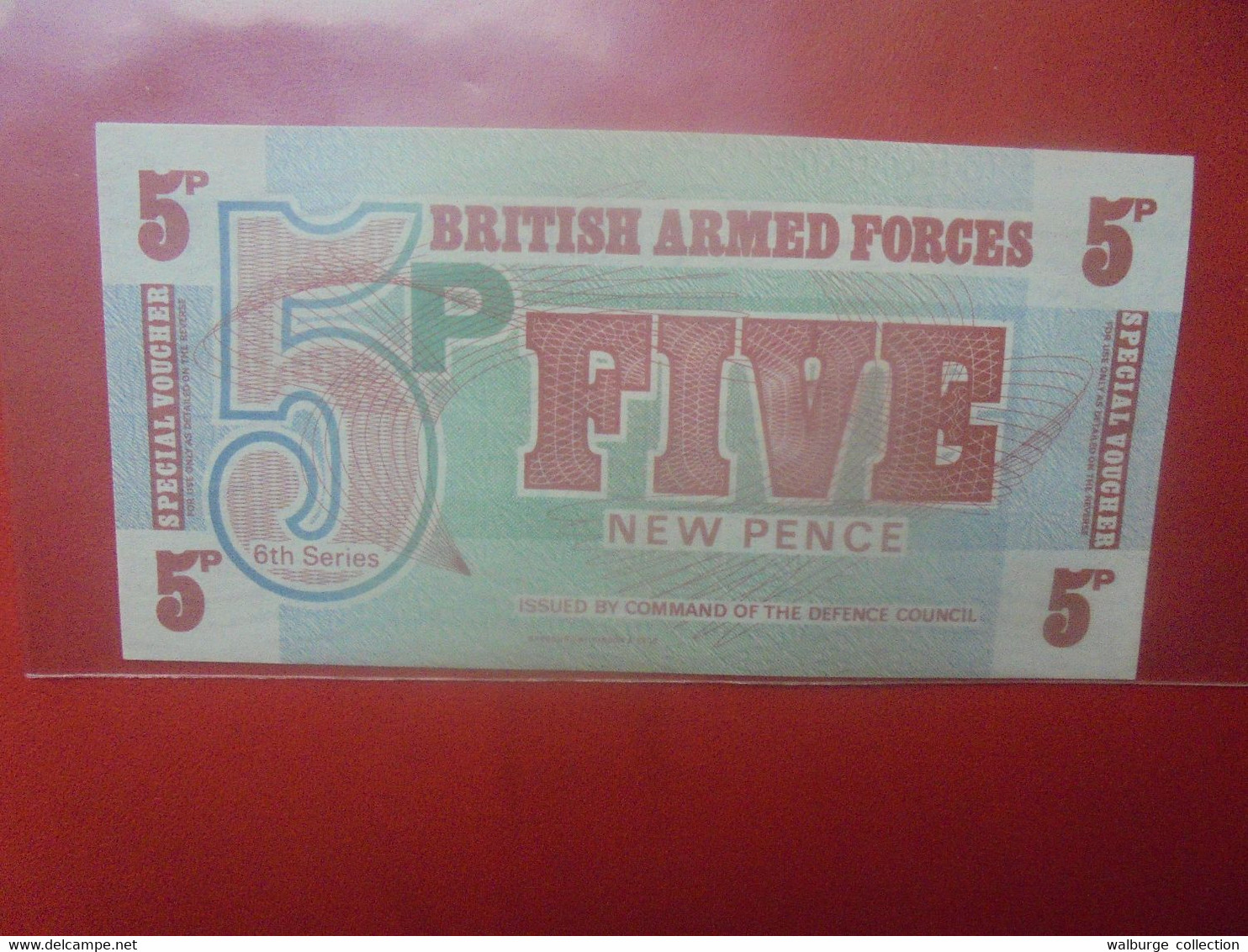 GRANDE-BRETAGNE(BRITISH ARMED FORCES) 5 NEW PENCE ND 6e SERIES Circuler (L.13) - British Armed Forces & Special Vouchers
