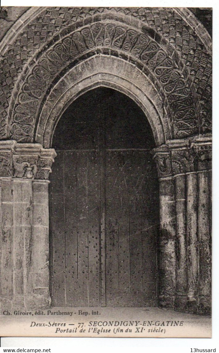 Carte Postale Ancienne Secondigny En Gâtine - Portail De L'Eglise (fin Du XIe Siècle) - Secondigny