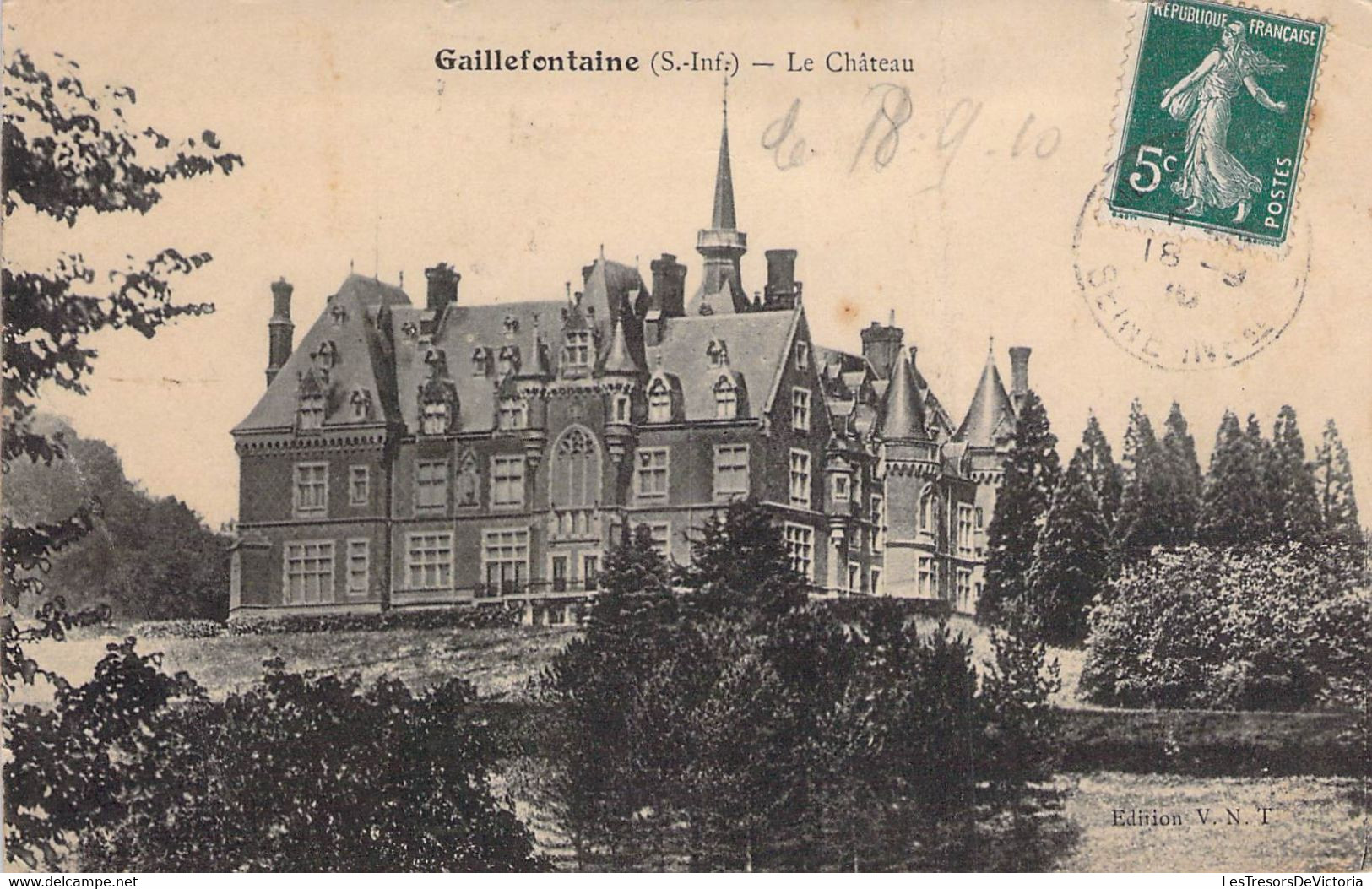 CPA - 76 - GAILLEFONTAINE - Le Château - Editions VNT - Autres & Non Classés