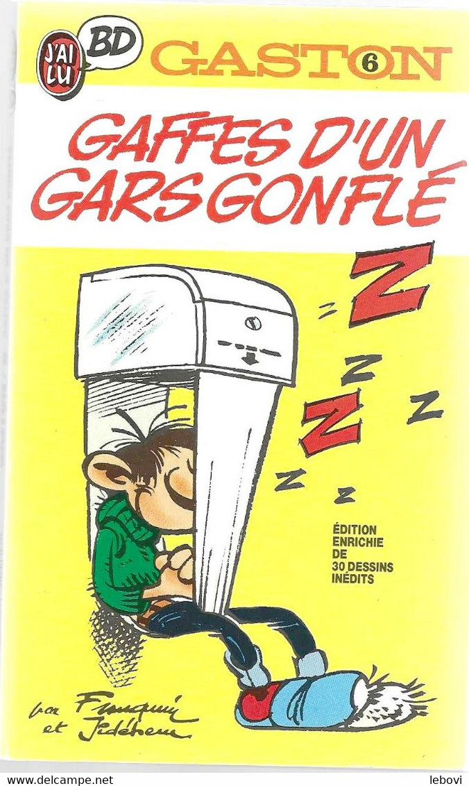 GASTON 6 « Gaffes D’un Gars Gonflé » JAI LU BD – Ed. Dupuis 1989 - Gaston