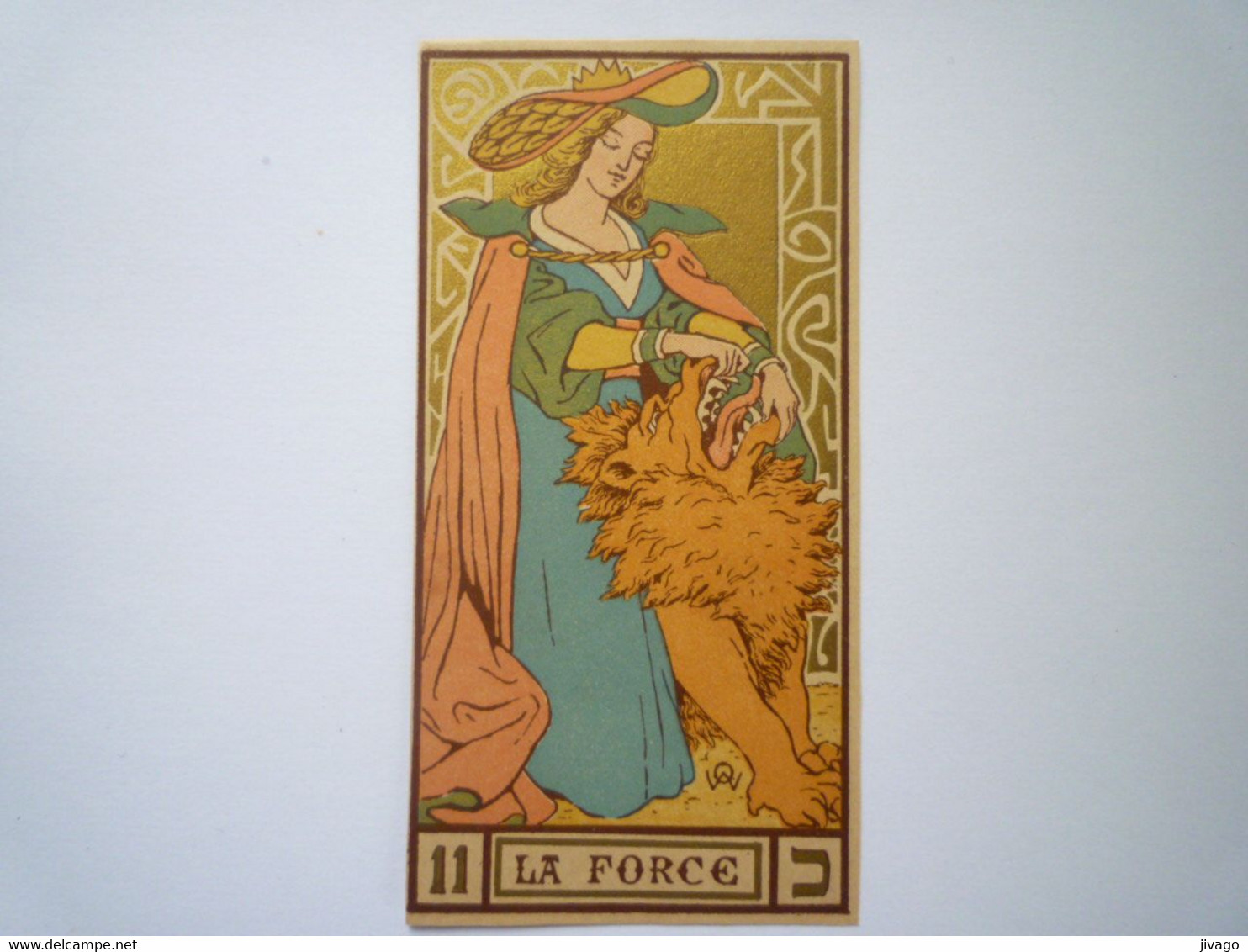 2022 - 3842  Jolie Image Représentant Une Carte De TAROT  :  LA FORCE  (format 12,5 X 6,5 Cm)   XXX - Non Classés