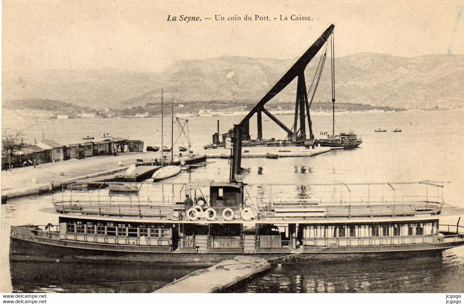 LA SEYNE  Un Coin Du Port. La Caisse - La Seyne-sur-Mer