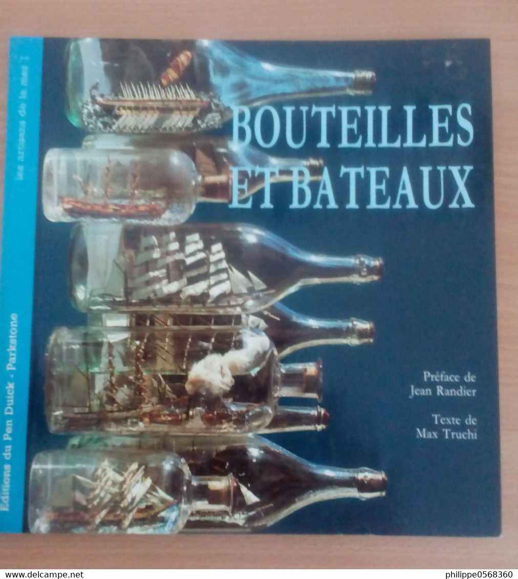 Bouteilles Et Bateaux - Modellismo