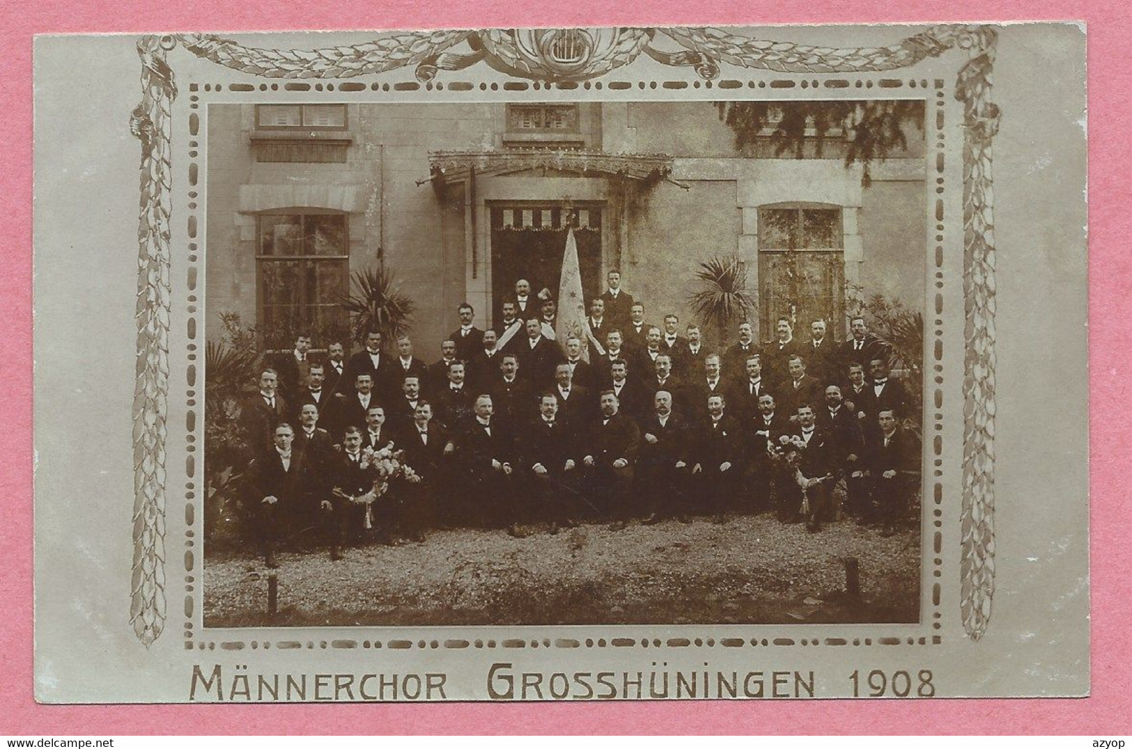 68 - HÜNIGEN - HUNINGUE - Carte Photo - Männerchor GROSSHÜNINGEN 1908 - Huningue