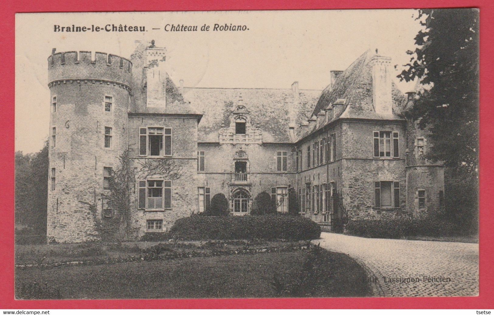 Braine-le-Château - Château De Robiano -1919 ( Voir Verso ) - Braine-le-Chateau