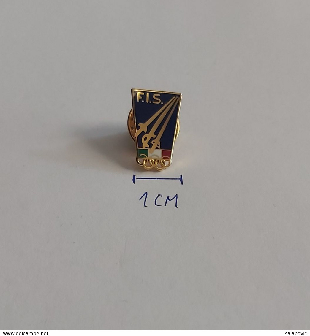 F.I.S. Italy Fencing Federation Association Union PINS A10/10 - Schermen