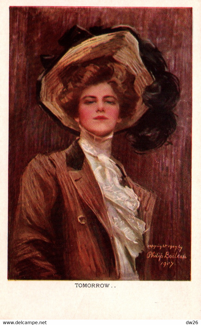 Illustration Philip Boileau: Tomorrow (Demain) Femme Au Chapeau 1907 - Carte RN Non Circulée - Boileau, Philip