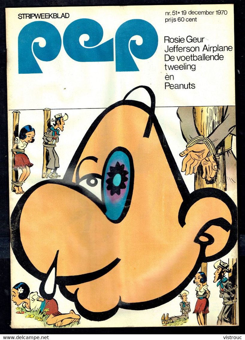 1970 - PEP - N° 51  - Weekblad - Inhoud: Scan 2 Zien. - Pep