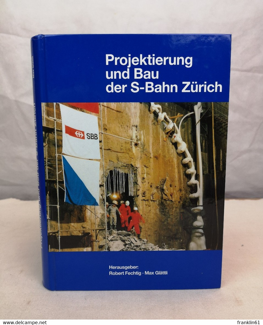 Projektierung Und Bau Der S-Bahn Zürich. - Architecture