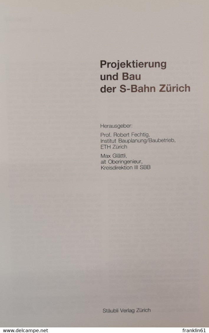 Projektierung Und Bau Der S-Bahn Zürich. - Architectuur