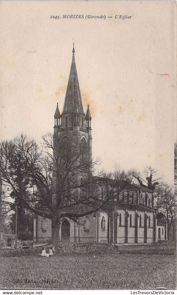 CPA - 33 - MORIZES - L'Eglise - Oblitérée à La Réole 16/05/1915 - GAUTREAU LANGON - Autres & Non Classés