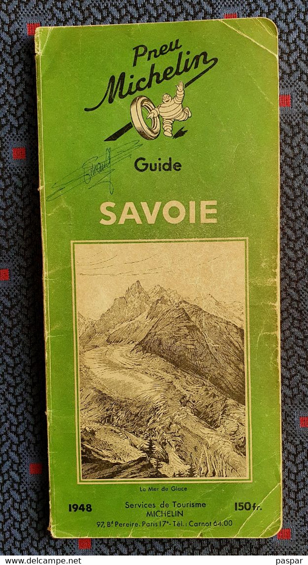Guide De Tourisme MICHELIN Vert : SAVOIE 1948 - Michelin-Führer