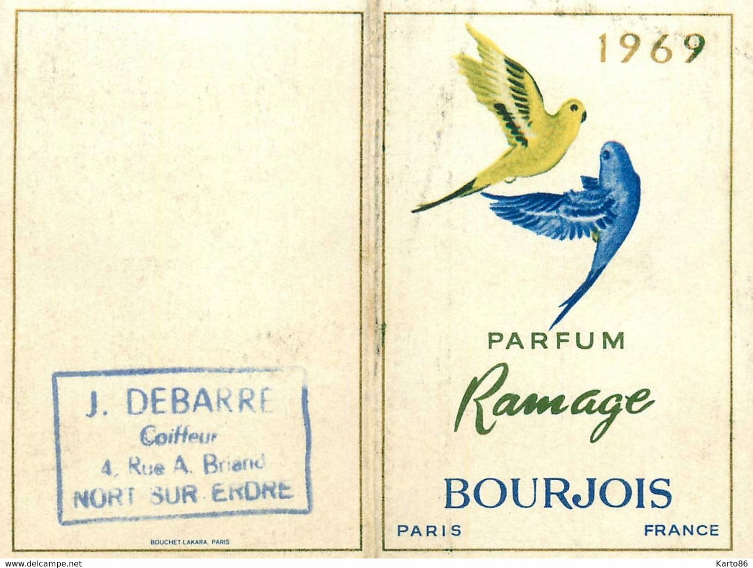 Petit Calendrier Carte Parfumée Illustrateur 1969 * Parfum RAMAGE De Bourgeois * J. DEBARRE Coiffeur Nort Sur Erdre - Mode
