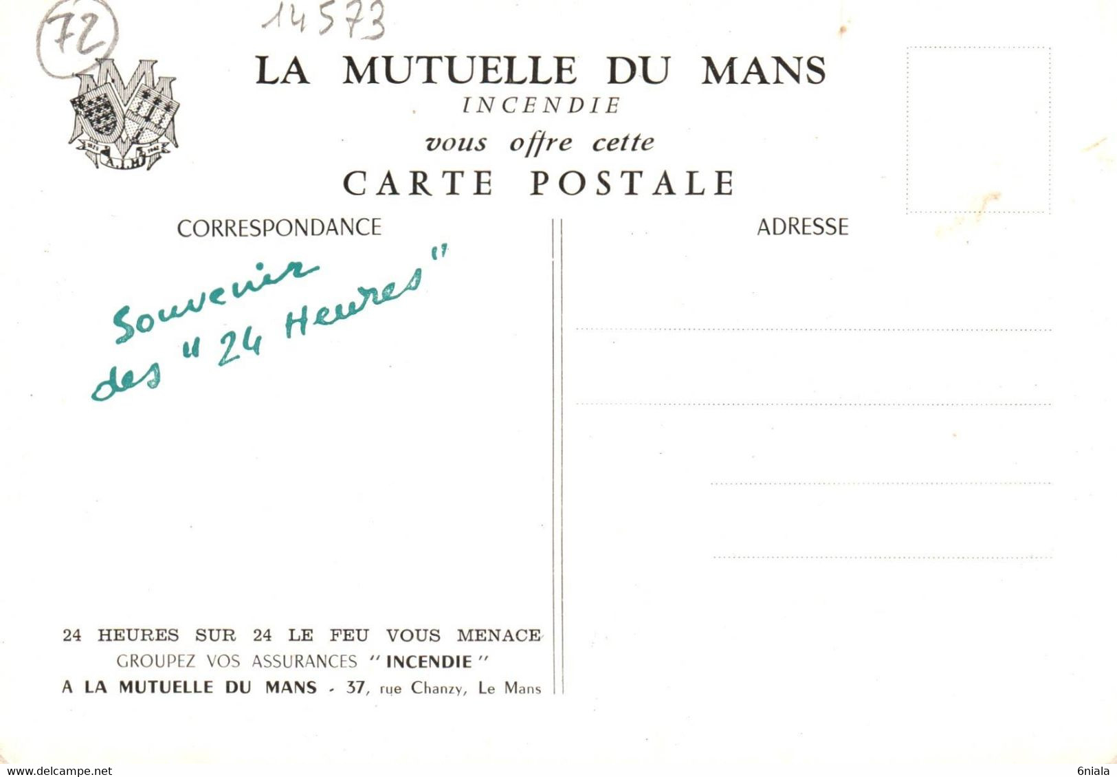 14573 La Ronde Commence Les 24 Heures Du Mans  LA MUTUELLE DU  MANS Course Automobile.  (Recto-verso) 72 - Le Mans