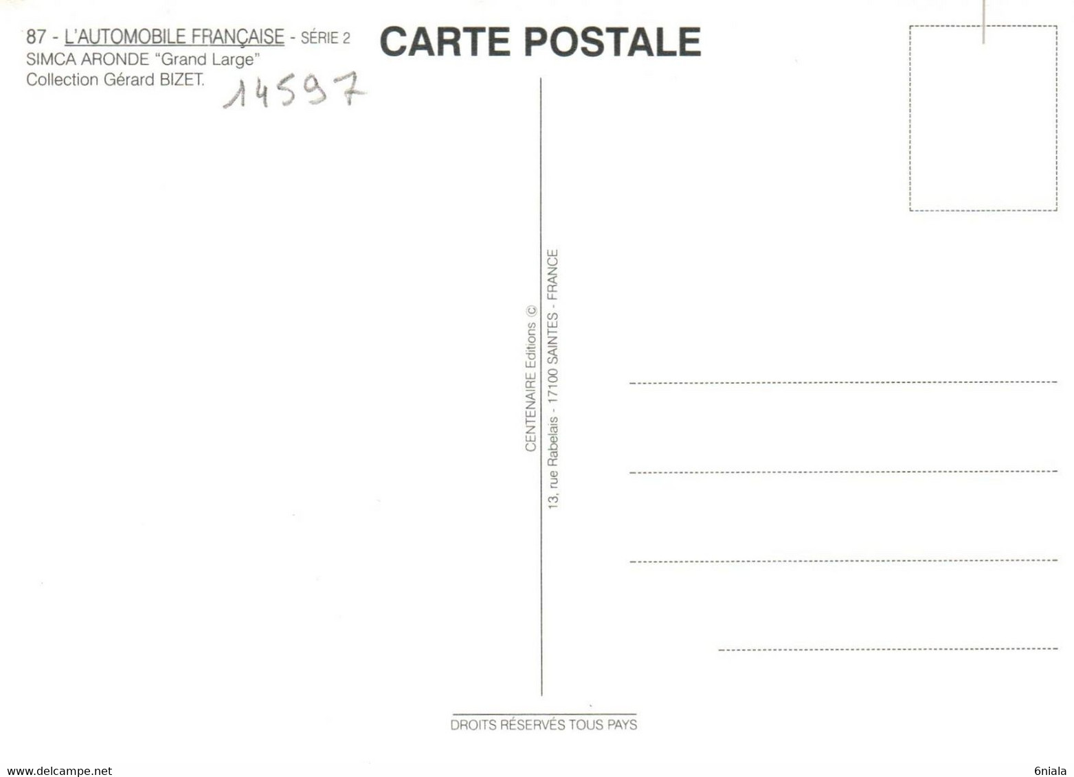14597 SIMCA  ARONDE GRAND LARGE 1300 VOITURE Automobile Française N° 87  éditions Centenaire .  (Recto-verso) - Turismo