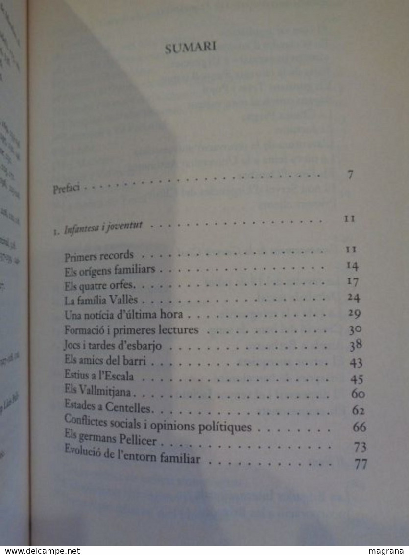 Memòries D'un Cirugià. Moisès Broggi. Edicions 62. 2001. 356 Pàgines. Idioma: Català. - Romane
