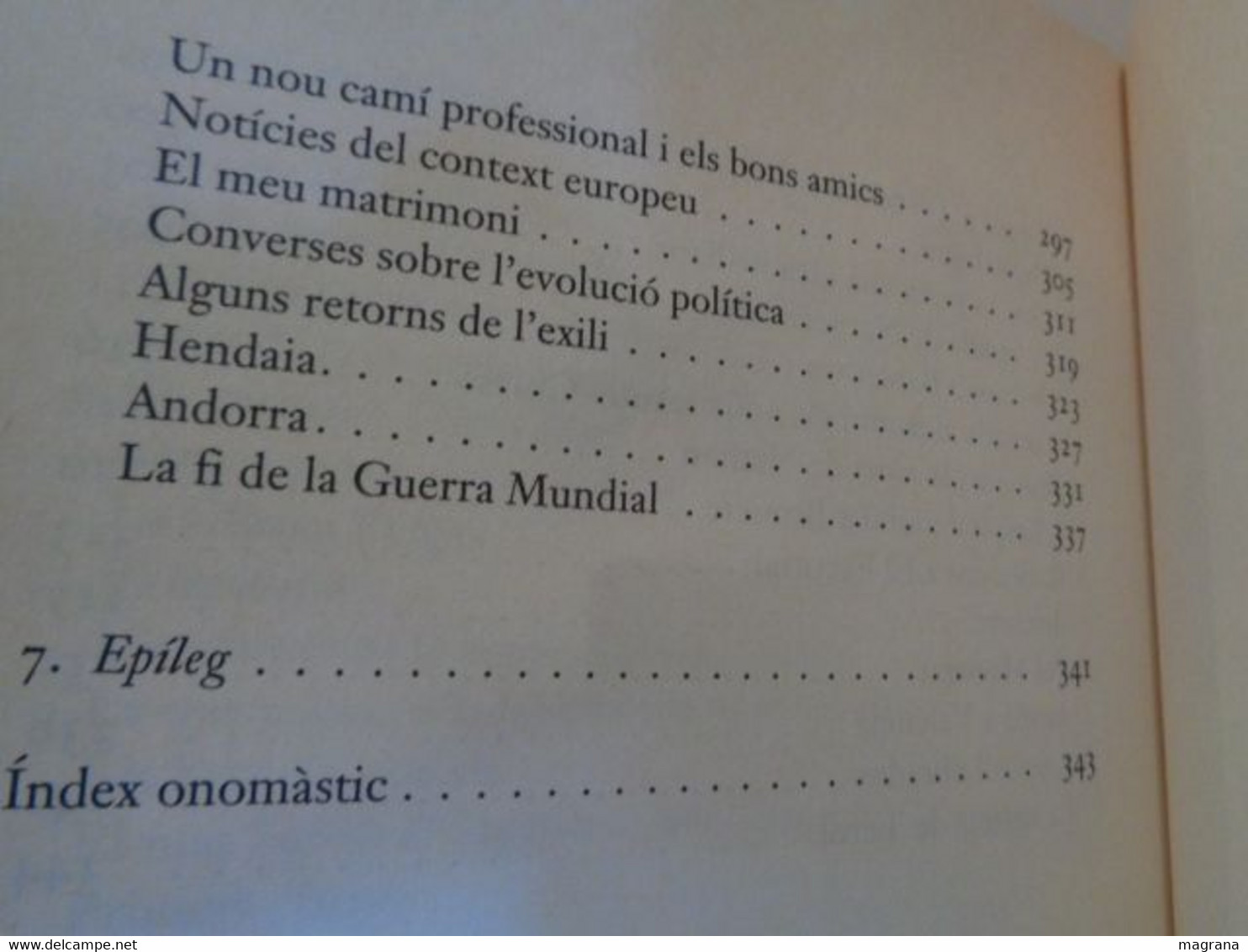 Memòries d'un cirugià. Moisès Broggi. Edicions 62. 2001. 356 pàgines. Idioma: Català.