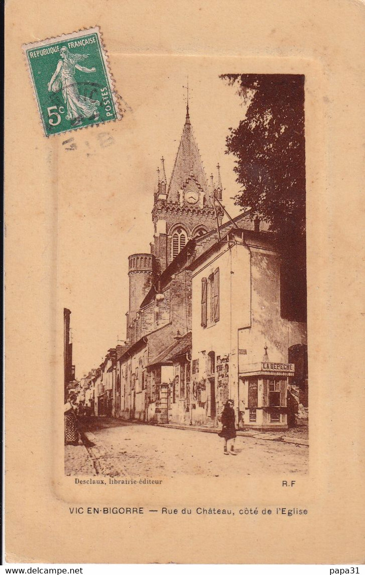 VIC En BIGORRE - Rue Du Château ,côté De L'Eglise - Vic Sur Bigorre