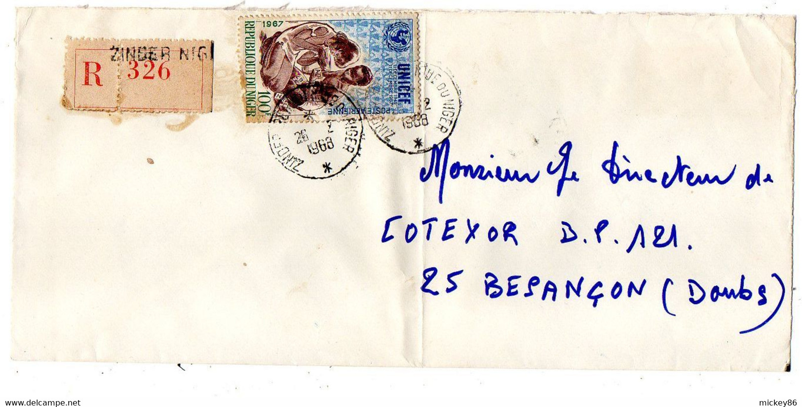 Niger -1968 -Lettre Recommandée De  ZINGER  Pour   Besançon-25  ( France) ....tp  UNICEF  Seul Sur Lettre......à Saisir - Níger (1960-...)