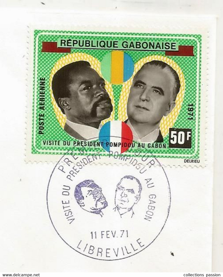 FDC, Premier Jour, GABON, Lettre, 1971, LIBREVILLE, Visite Du PRESIDENT POMPIDOU Au GABON - Gabón (1960-...)