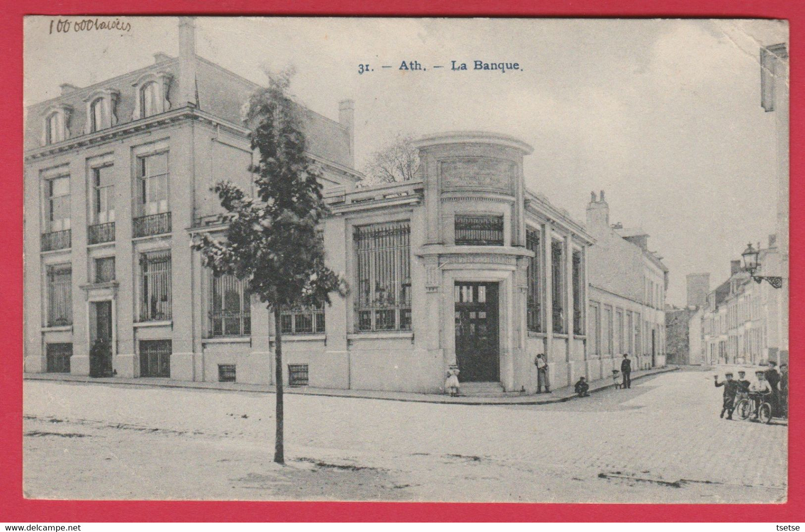 Ath - La Banque -1912 ( Voir Verso ) - Ath