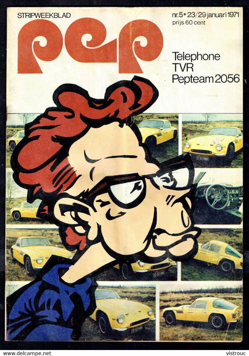 1971 - PEP - N° 5  - Weekblad - Inhoud: Scan 2 Zien. - Pep