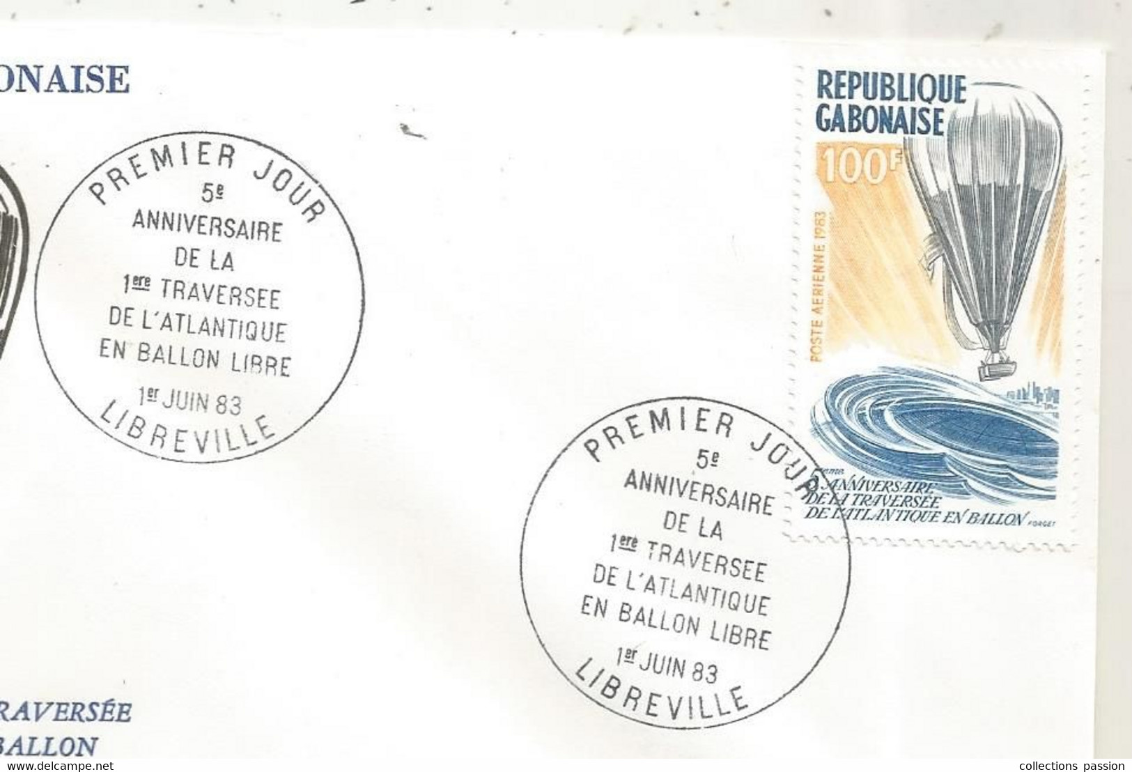 FDC, Premier Jour, GABON, 5 E Anniversaire De La Traversée De L'Atlantique En Ballon, LIBREVILLE,1983 - Gabón (1960-...)