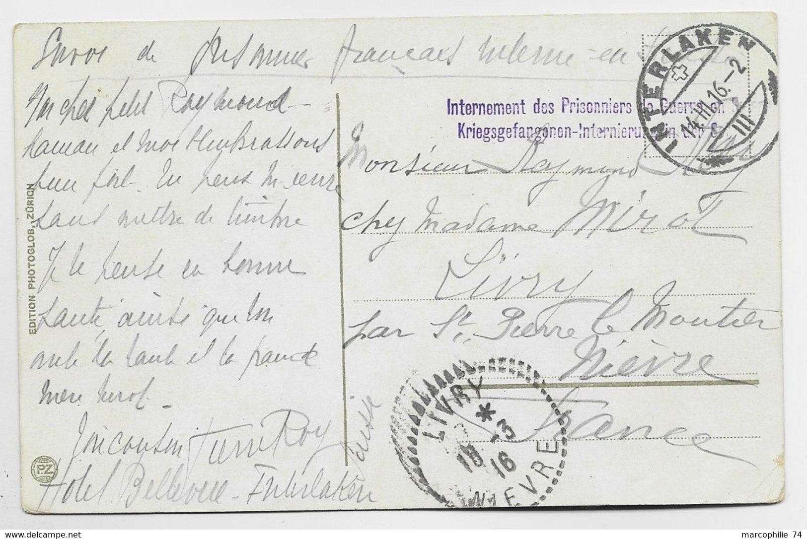 HELVETIA SUISSE CARTE INTERLAKEN 1916 + GRIFFE BILINGUE  INTERNEMENT KRIEGS DES PRISONNIERS GUERRE - Postmarks