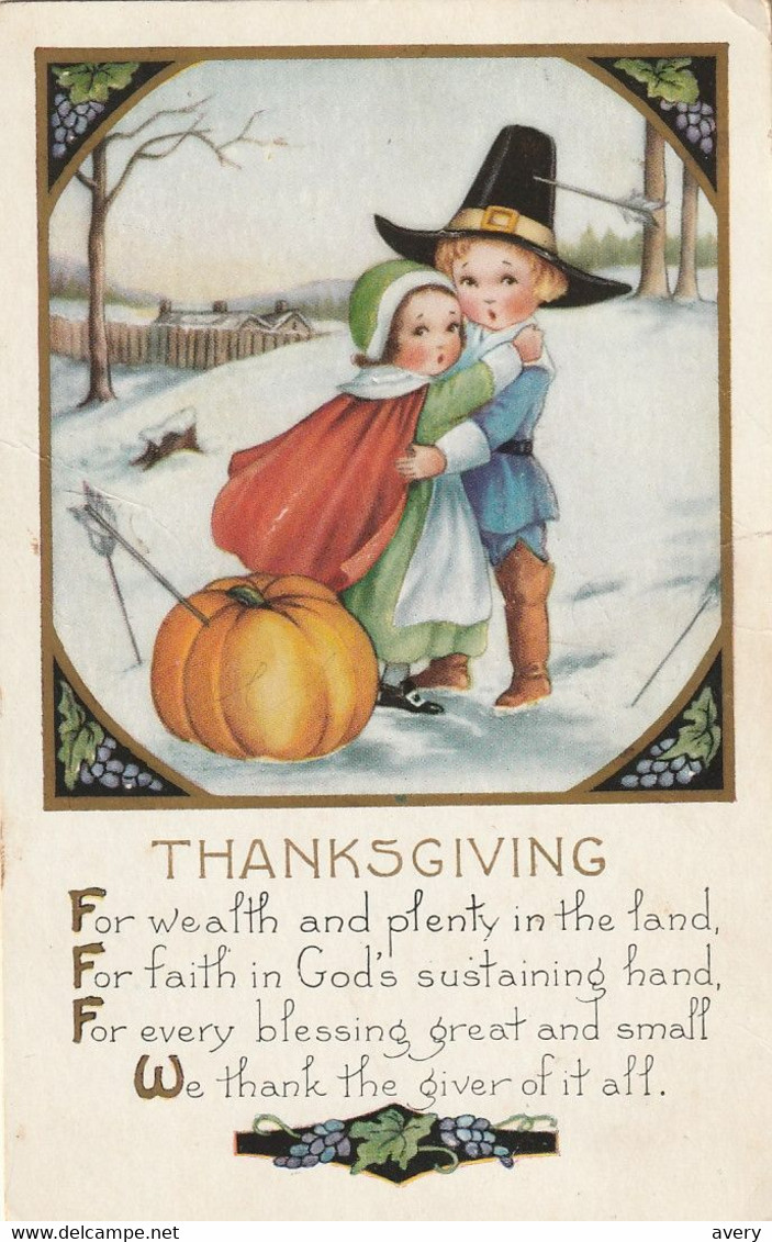 Thanksgiving  For Wealth And Plent In The Land, For Faith In God's Sustaining Hand, For Every .  .  .  .  . - Thanksgiving