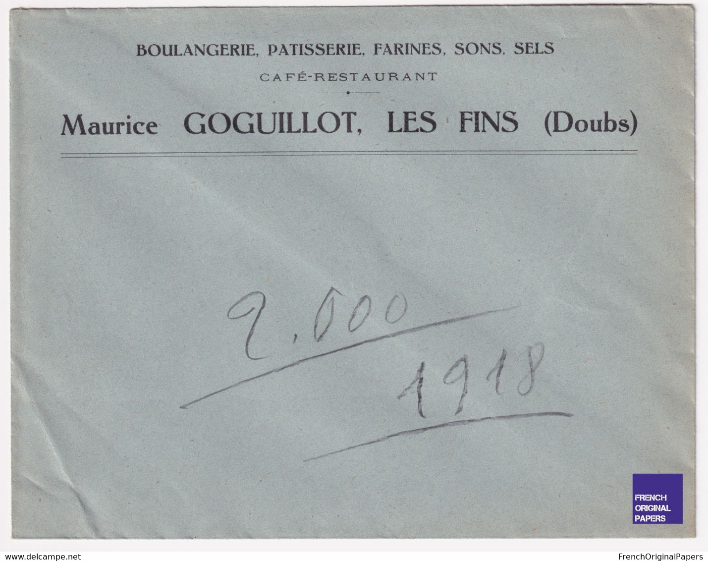 Rare Enveloppe Boulangerie Maurice Goguillot Les Fins / Doubs 1915/20 - Publicité Entête Pâtisserie Café Restaurant C7-6 - 1900 – 1949