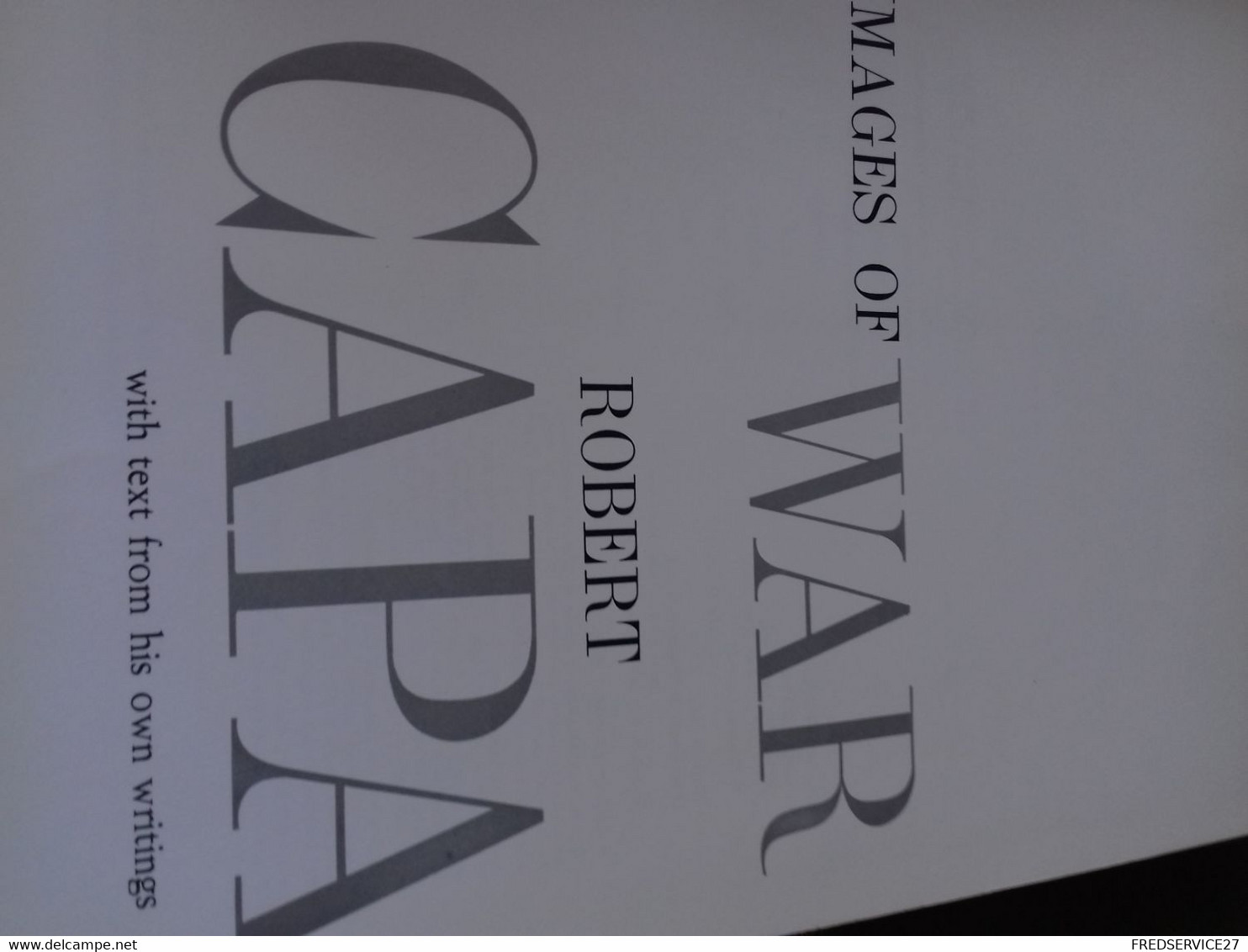 35/ IMAGES OF WAR PAR ROBERT CAPA 1964 - Other & Unclassified