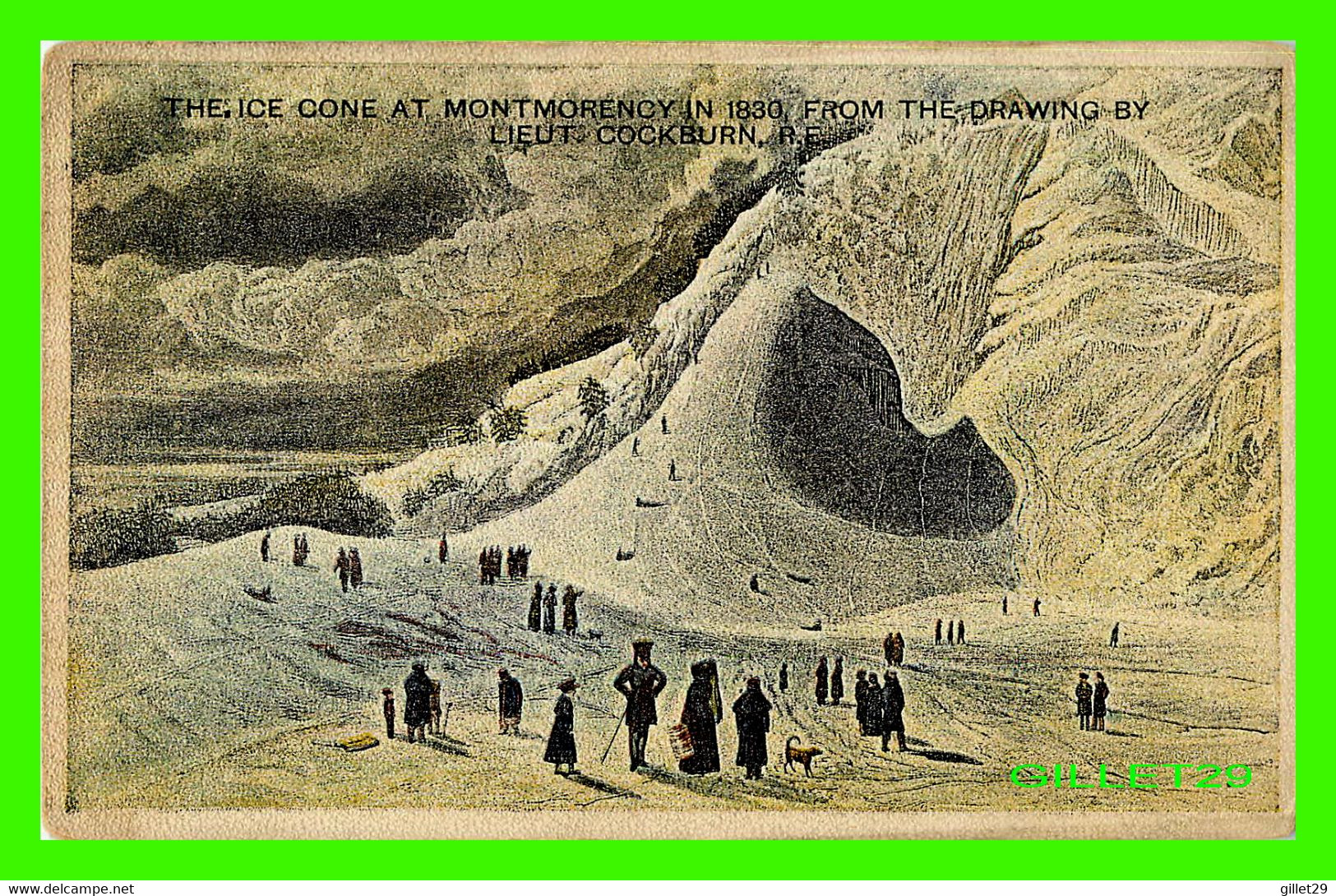 MONTMORENCY, QUÉBEC - THE ICE CONE AT MONTMORENCY IN 1830 FROM THE DRAWING BY LIEUT. COCKBURN, R.E. - MORTIMER CO - - Cataratas De Montmorency