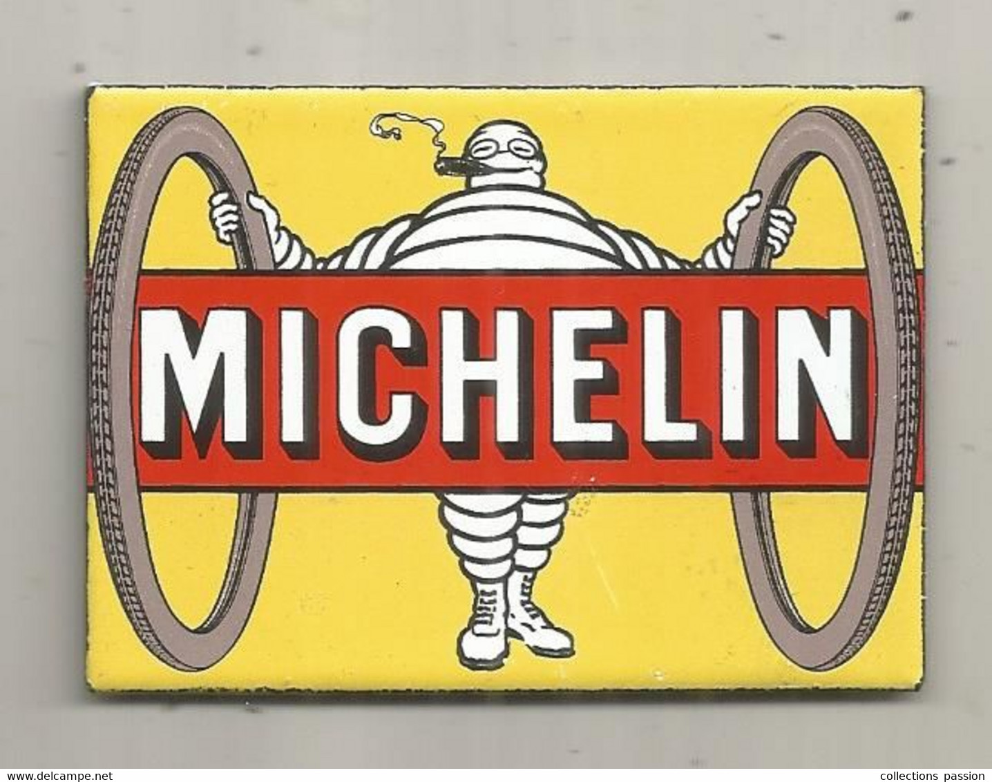 Publicité , Magnet Métal  , 70 X 50 Mm , MICHELIN , Frais Fr 3.35 E - Magnetos