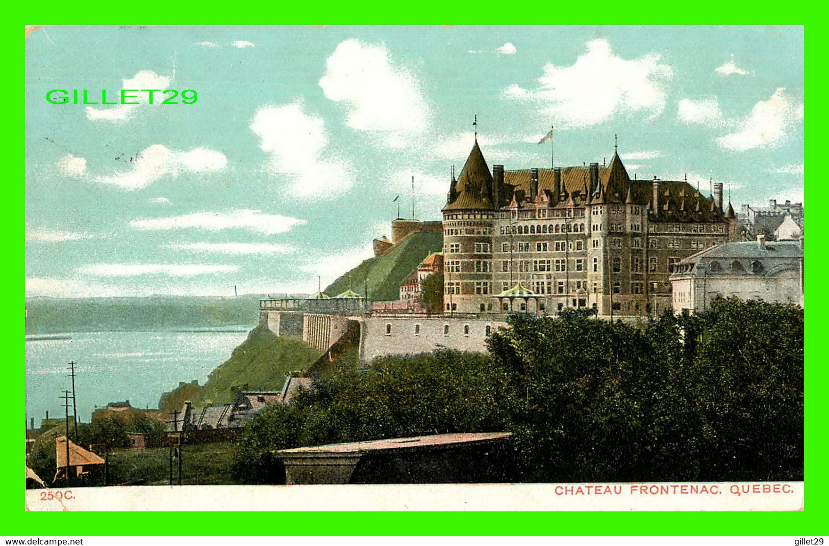 QUÉBEC - CHÂTEAU FRONTENAC - TRAVEL -  IMPERIAL SERIES No 250c - PICTURE POSTCARDS CO - - Québec - Château Frontenac