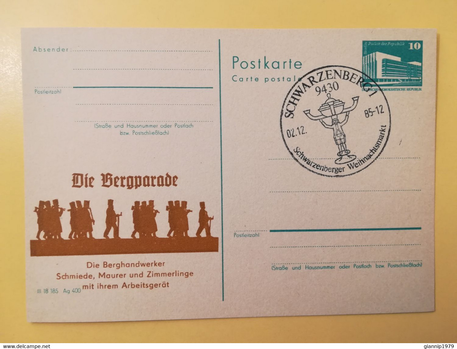 1985 INTERO CARTOLINA POSTALE POSTCARDS FDC GERMANIA DEUTSCHE DDR DIE BERGPARADE OBLITERE' SCHWARZENBERG 1 - Postkarten - Ungebraucht