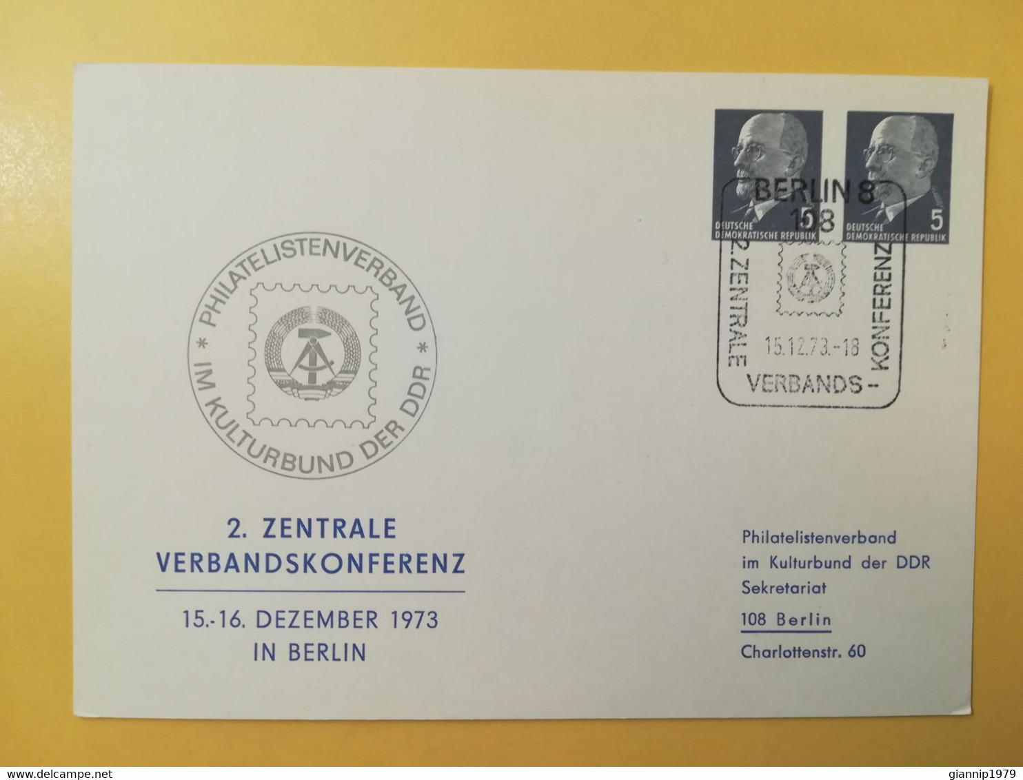 1973 INTERO CARTOLINA POSTALE POSTCARDS FDC GERMANIA DEUTSCHE DDR VERBANDSKONFERENZ OBLITERE' BERLIN 8 - Postales - Nuevos