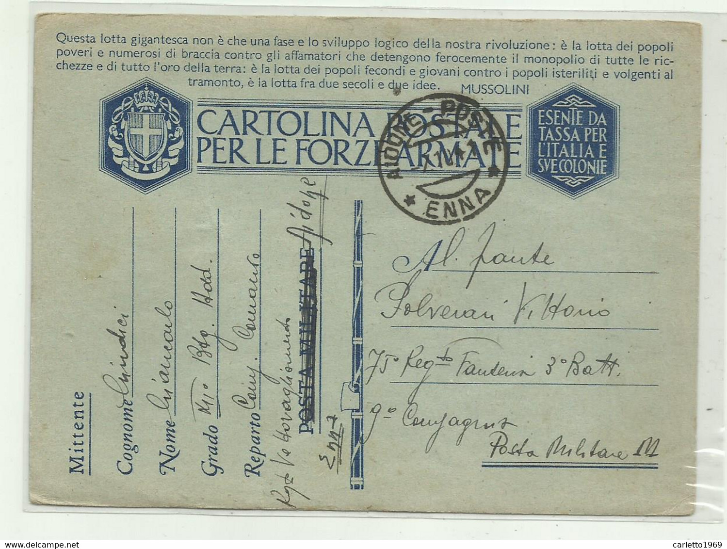 CARTOLINA   POSTALE FORZE ARMATE REPARTO VETTOVAGLIAMENTO AIDONE ENNA 1941 - Stamped Stationery