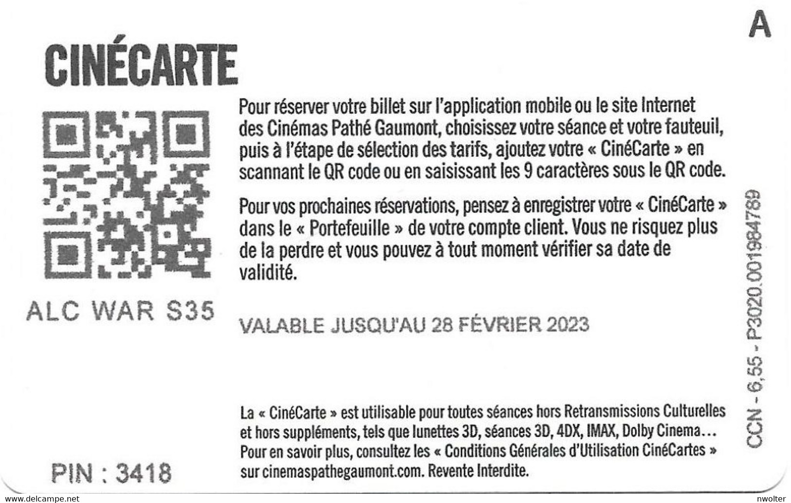 @+ CINECARTE Pathé Gaumont - 1 Place - Verso Lettre A (28/02/2023) - Cinécartes