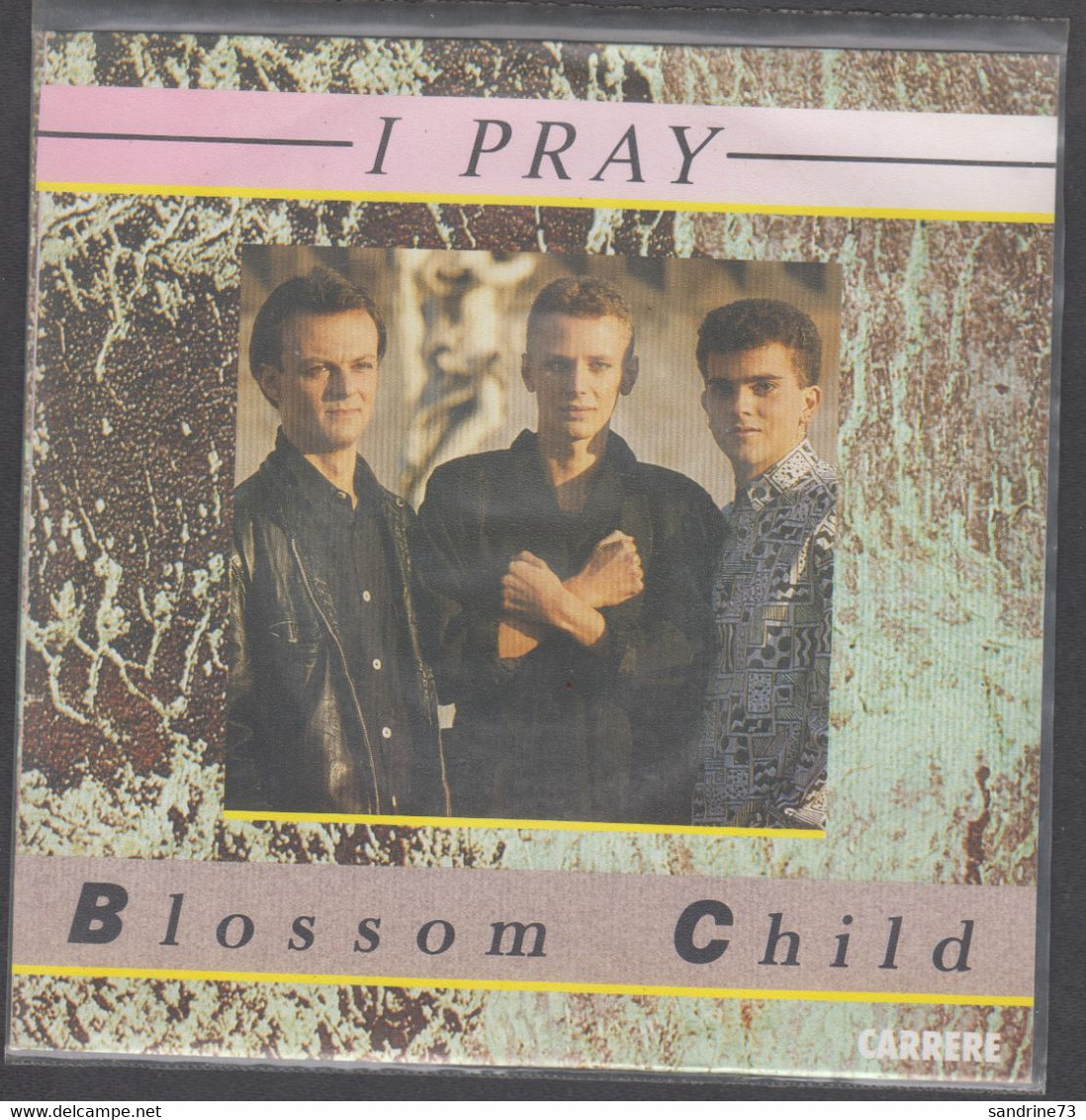 Disque Vinyle 45t - Blossom Child - I Pray - Dance, Techno & House