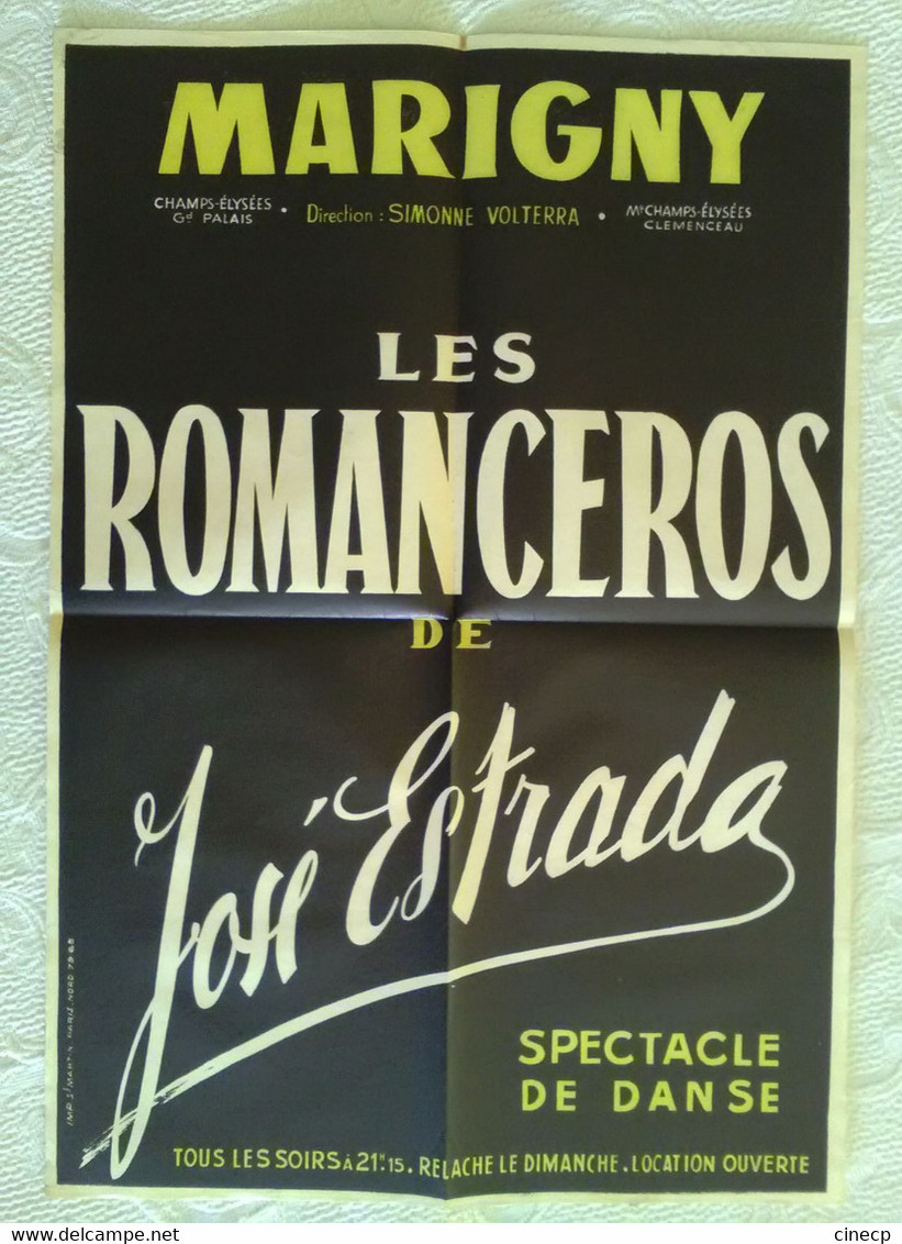 AFFICHE ORIGINALE ANCIENNE Spectacle Danse LES ROMANCEROS De José ESTRADA Théâtre Marigny Volterra Imp St Martin 1950's - Affiches & Posters