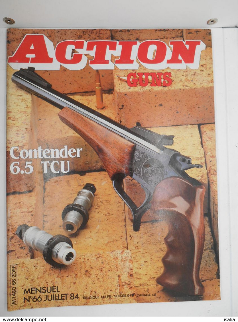 Revue Action Guns N°66 Contender 6,5 TCU - Autres & Non Classés